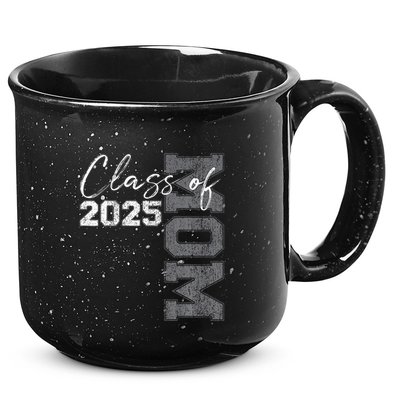 Mom Senior 2025 Proud Mom Of A Class Of 2025 Graduate Mother 15oz Campfire Ceramic Mug