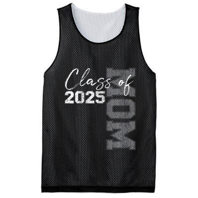 Mom Senior 2025 Proud Mom Of A Class Of 2025 Graduate Mother Mesh Reversible Basketball Jersey Tank