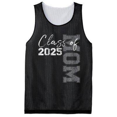 Mom Senior 2025 Proud Mom Of A Class Of 2025 Graduate Mother Mesh Reversible Basketball Jersey Tank