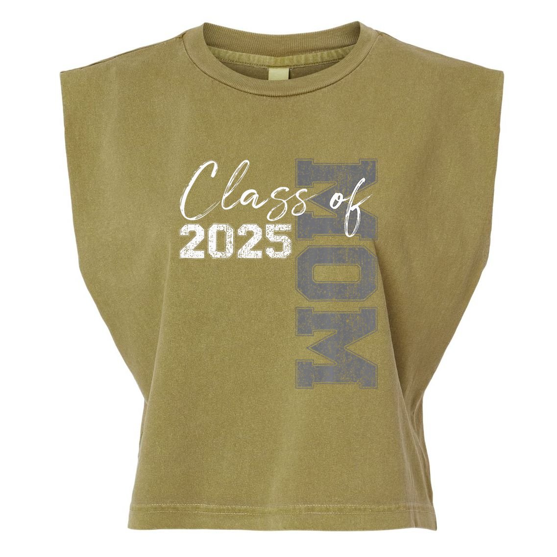 Mom Senior 2025 Proud Mom Of A Class Of 2025 Graduate Mother Garment-Dyed Women's Muscle Tee