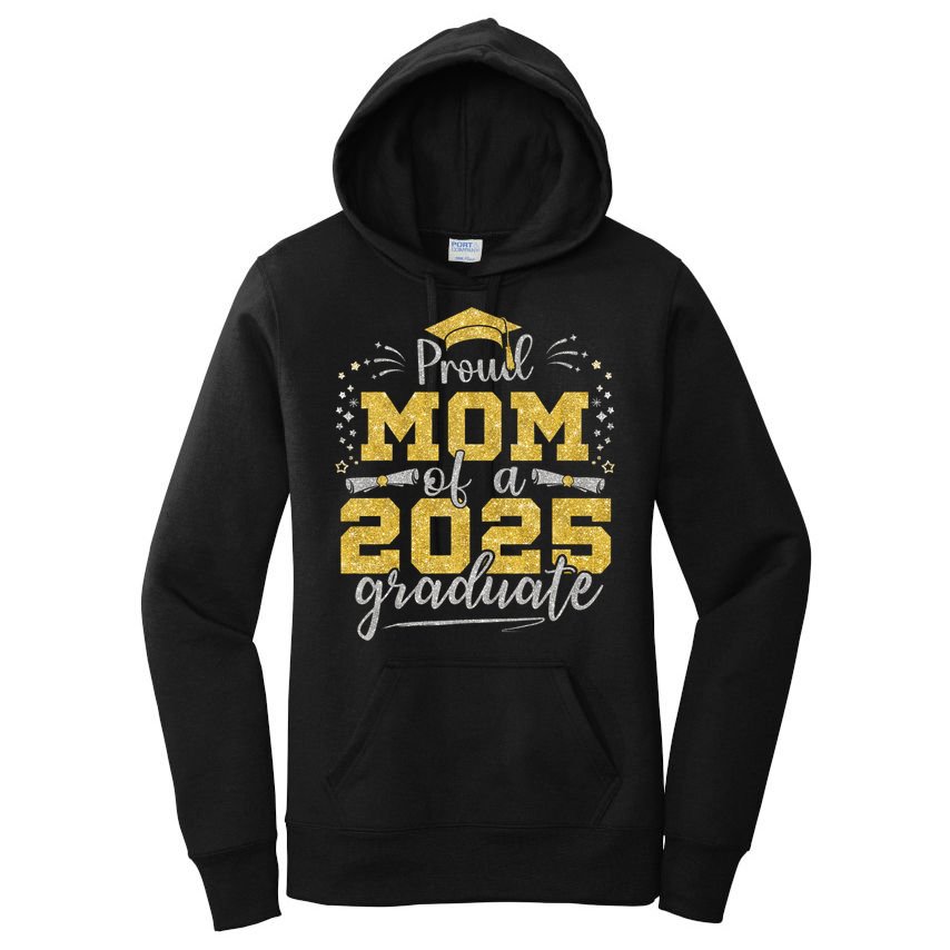 Mom Senior 2025 Proud Mom Of A Class Of 2025 Graduate Women's Pullover Hoodie
