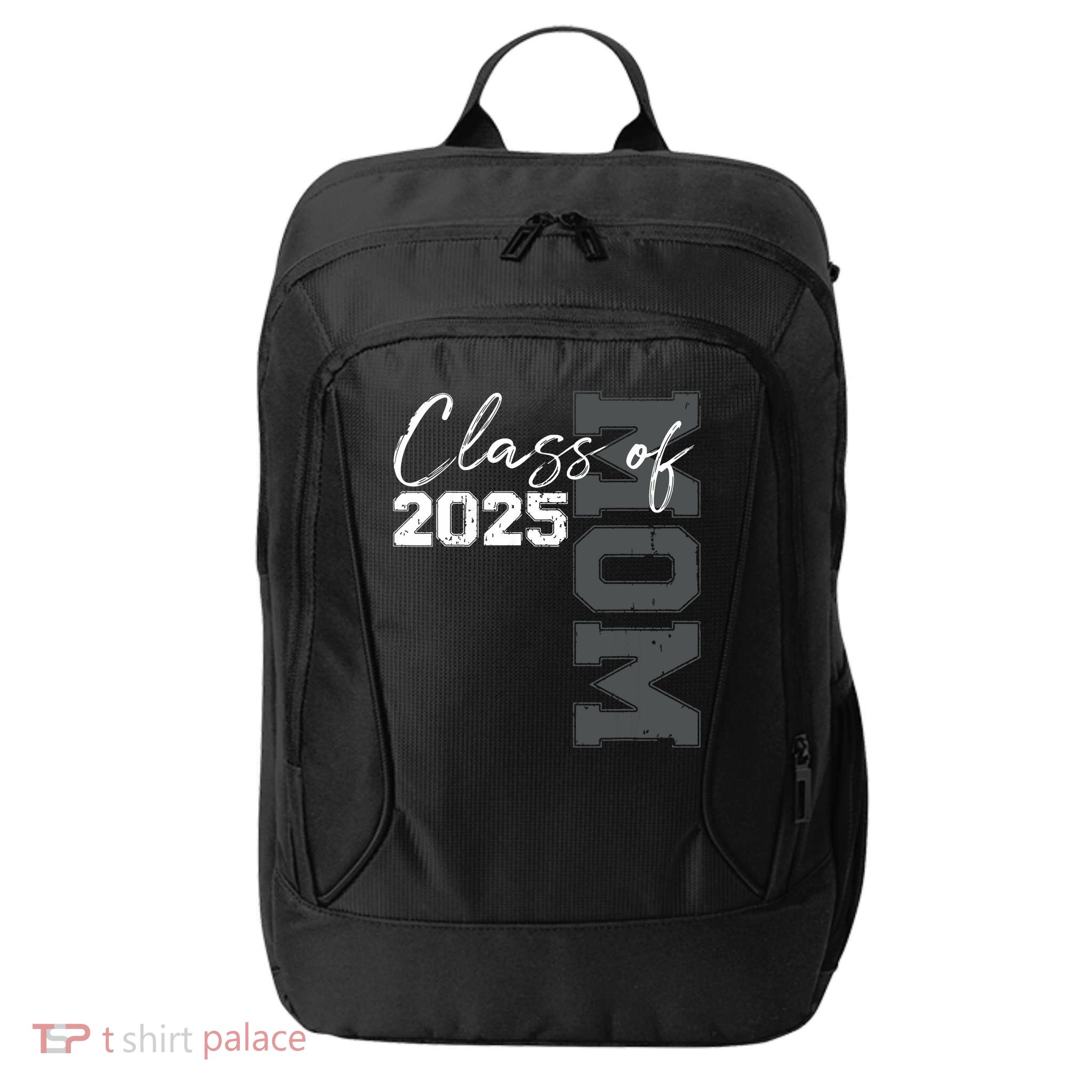 Mom Senior 2025 Proud Mom Of A Class Of 2025 Graduate Mother City Backpack