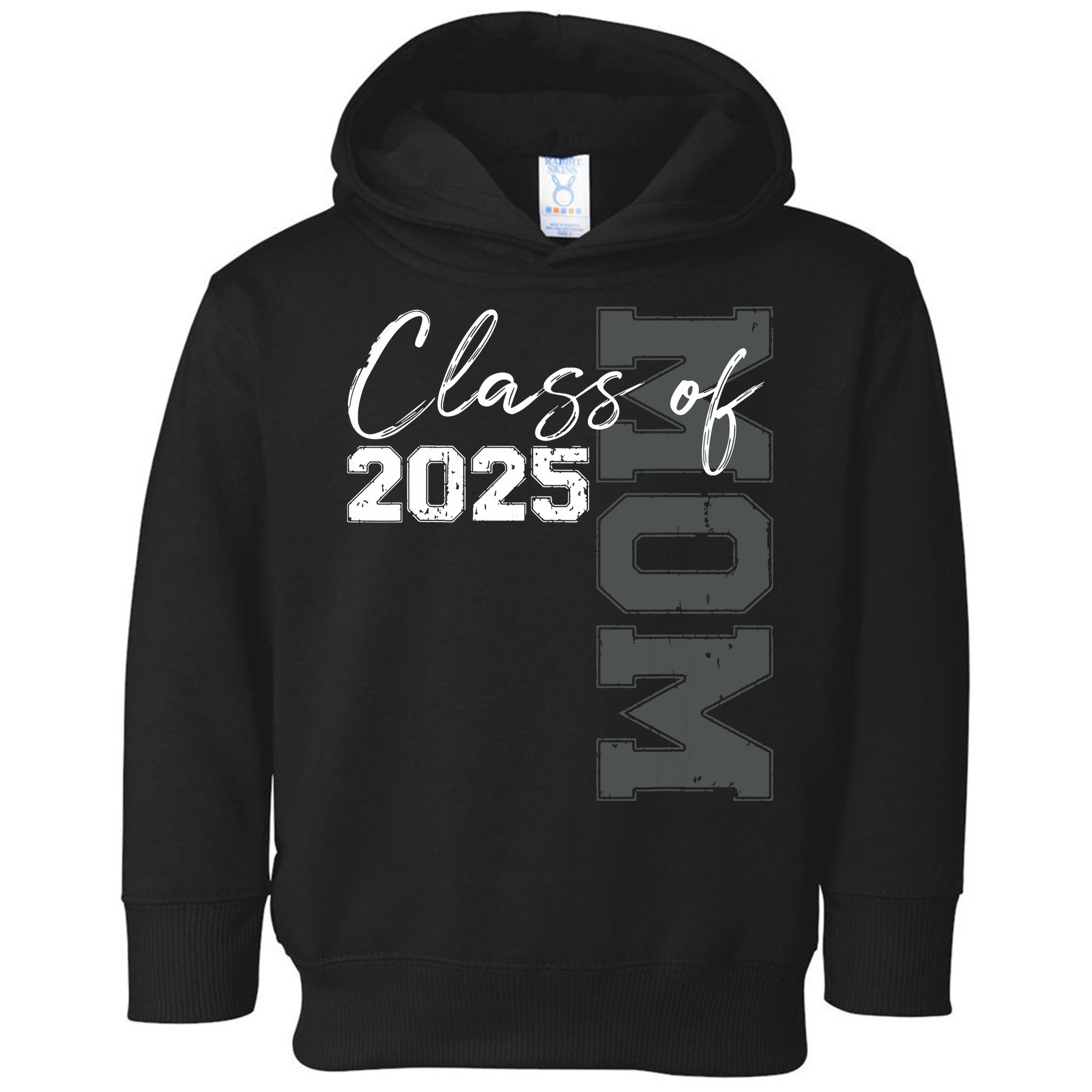 Mom Senior 2025 Proud Mom Of A Class Of 2025 Graduate Mother Toddler Hoodie