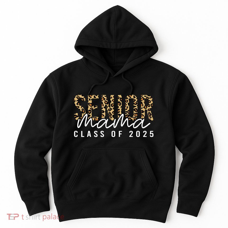 Mom Senior 2025 Proud Mom Of A Class Of 2025 Graduate Hoodie