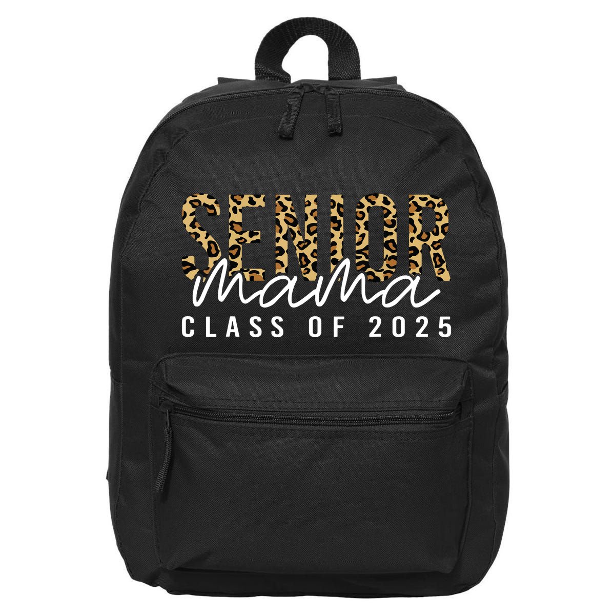 Mom Senior 2025 Proud Mom Of A Class Of 2025 Graduate 16 in Basic Backpack