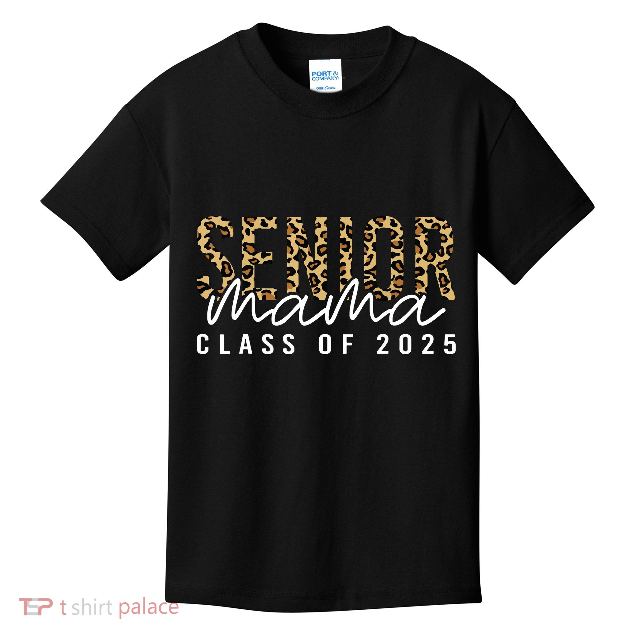 Mom Senior 2025 Proud Mom Of A Class Of 2025 Graduate Kids T-Shirt