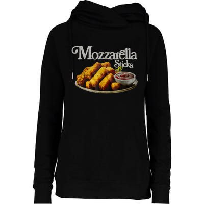 Mozzarella Sticks 90S Mozzarella Stick Lover Bread Womens Funnel Neck Pullover Hood