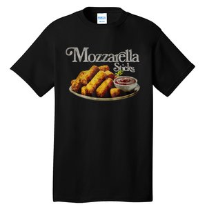 Mozzarella Sticks 90s Mozzarella Stick Lover Bread Tall T-Shirt