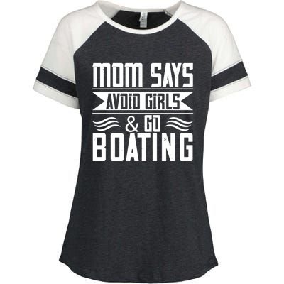 Mom Says Avoid And Go Boating Gift Funny Boating Lover Gift Enza Ladies Jersey Colorblock Tee