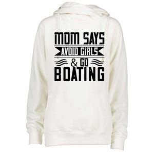 Mom Says Avoid And Go Boating Gift Funny Boating Lover Gift Womens Funnel Neck Pullover Hood