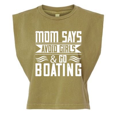 Mom Says Avoid And Go Boating Gift Funny Boating Lover Gift Garment-Dyed Women's Muscle Tee