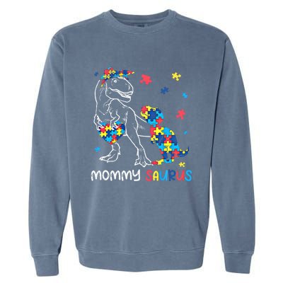 Mommy Saurus Autism Awareness Autistic Dinosaur Family Gift Garment-Dyed Sweatshirt