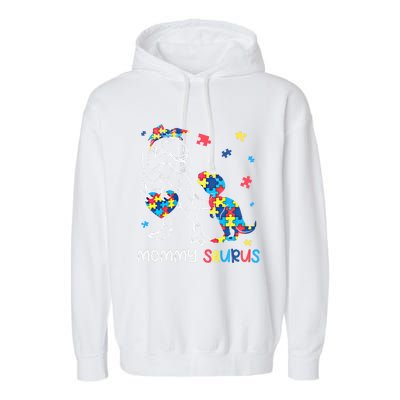 Mommy Saurus Autism Awareness Autistic Dinosaur Family Gift Garment-Dyed Fleece Hoodie