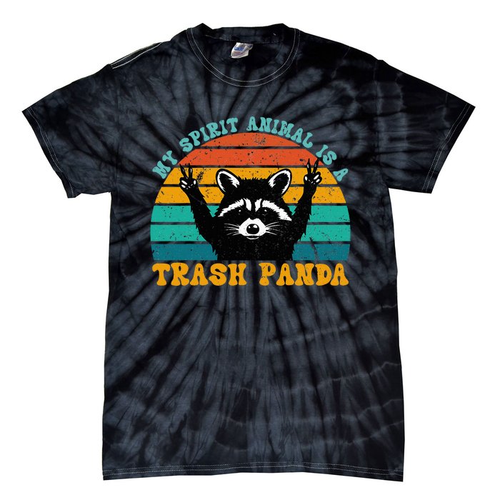 My Spirit Animal Is A Trash Panda Funny Raccoon Tie-Dye T-Shirt