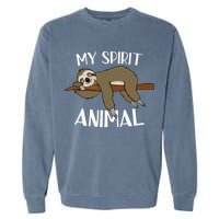 My Spirit Animal Is A Sloth Garment-Dyed Sweatshirt