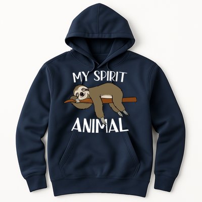 My Spirit Animal Is A Sloth Hoodie