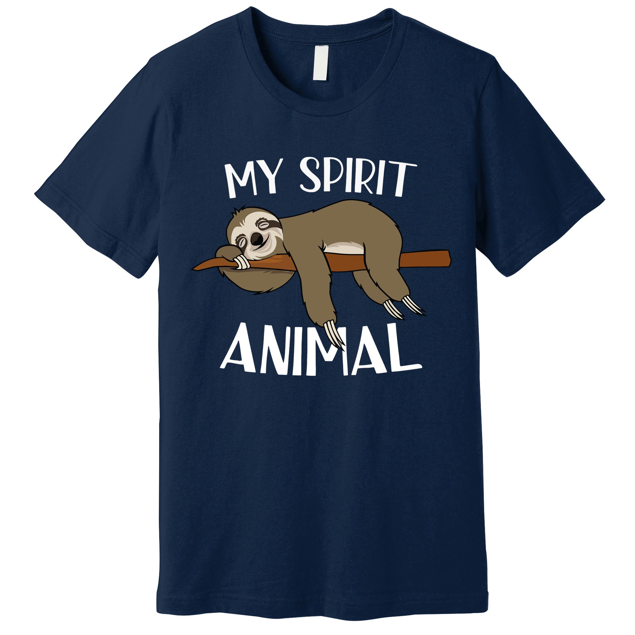 My Spirit Animal Is A Sloth Premium T-Shirt