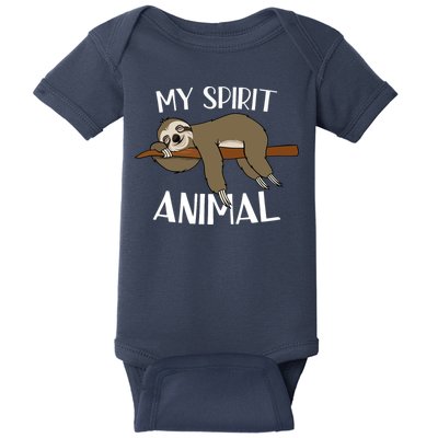 My Spirit Animal Is A Sloth Baby Bodysuit