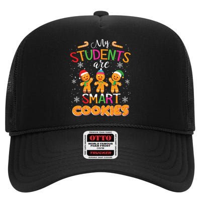 My Students Are Smart Cookies Christmas Teacher Gift High Crown Mesh Back Trucker Hat