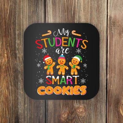 My Students Are Smart Cookies Christmas Teacher Gift Coaster