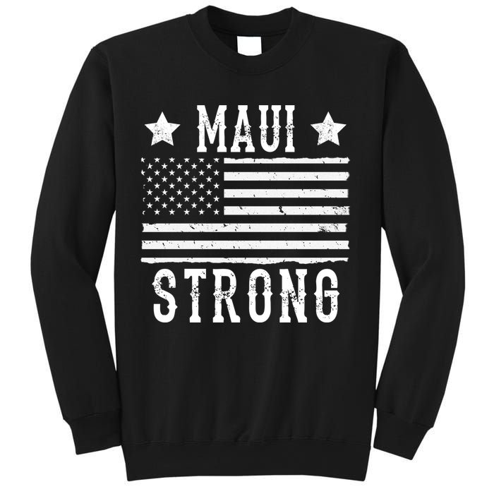 Maui Strong American Flag Sweatshirt