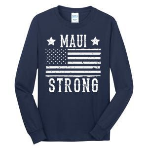 Maui Strong American Flag Tall Long Sleeve T-Shirt