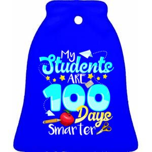 My Students Are 100 Days Smarter Gift For Teachers Gift Ceramic Bell Ornament