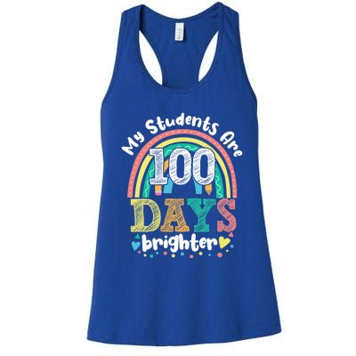 My Students Are 100 Days Brighter Rainbow 100th Day School Funny Gift Women's Racerback Tank