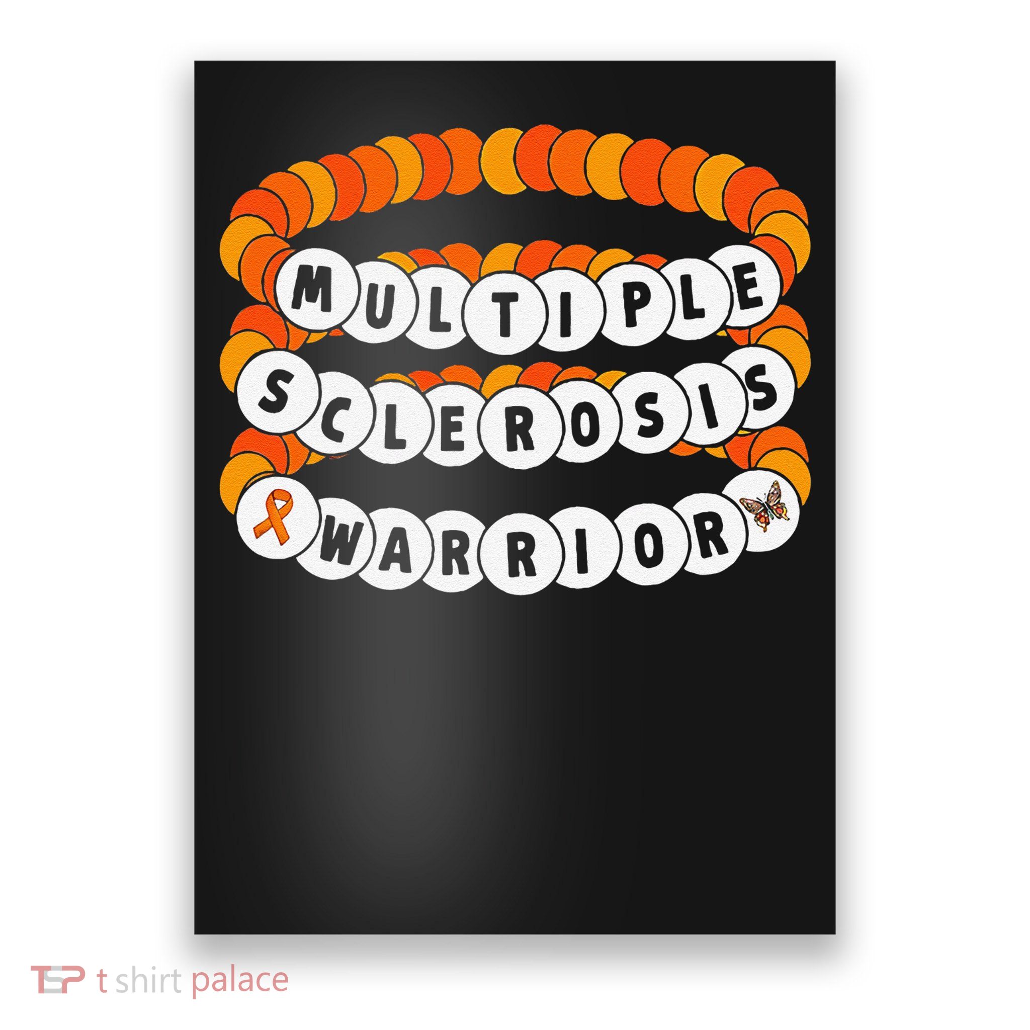 Multiple Sclerosis Awareness MS Warrior Friendship Bracelet Poster