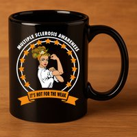 Multiple Sclerosis Awareness Ms Warrior Mom Unbreakable Gift 11oz C Handle Ceramic Mug