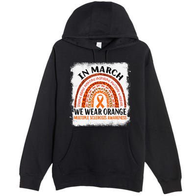 Multiple Sclerosis Awareness Ms Rainbow We Wear Orange Premium Pullover Hoodie
