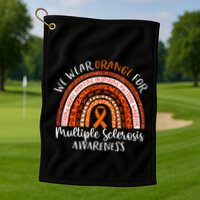 Multiple Sclerosis Awareness We Wear Orange Ms Rainbow Golf Towel