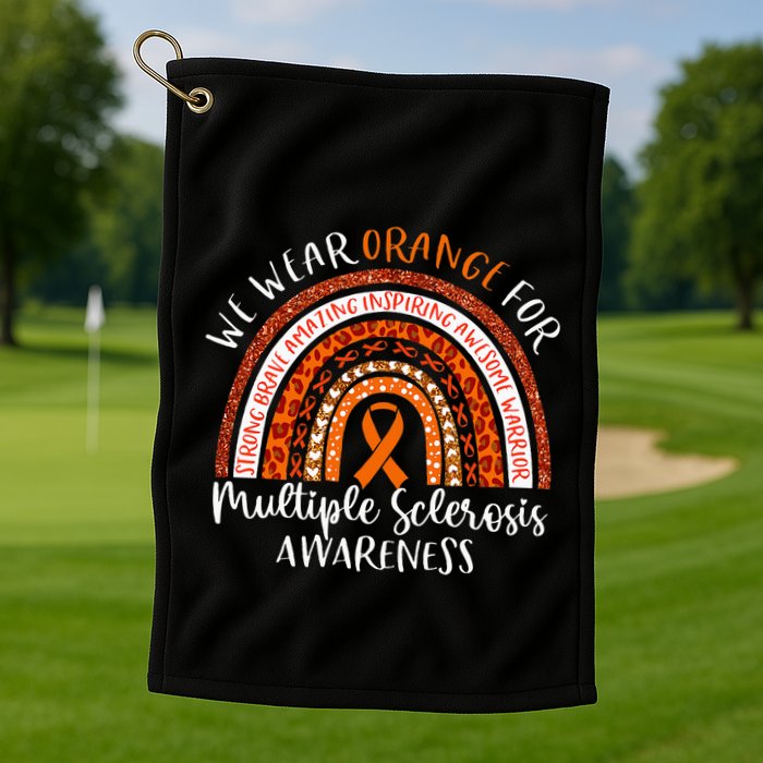 Multiple Sclerosis Awareness We Wear Orange Ms Rainbow Golf Towel