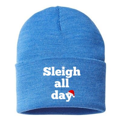 Motivational Sleigh All Day Christmas Meaningful Gift Sustainable Knit Beanie