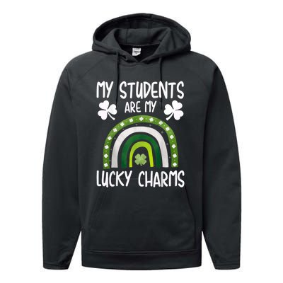 My Students Are My Lucky Charms Teacher St Patricks Day Performance Fleece Hoodie