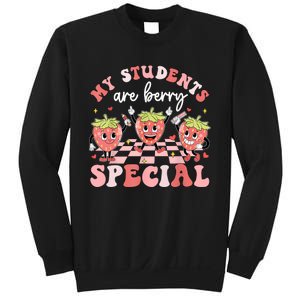 My Students Are Berry Special ValentineS Day Teacher Sweatshirt