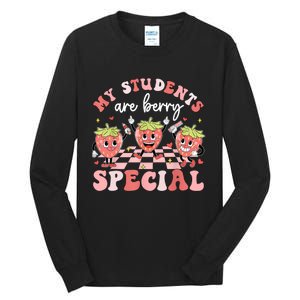 My Students Are Berry Special ValentineS Day Teacher Tall Long Sleeve T-Shirt