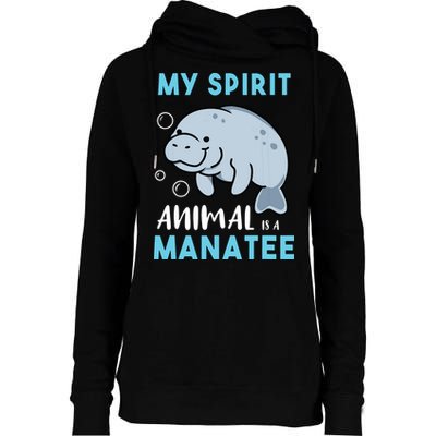My Spirit Animal Is A Manatee Marine Biologist Gift Womens Funnel Neck Pullover Hood