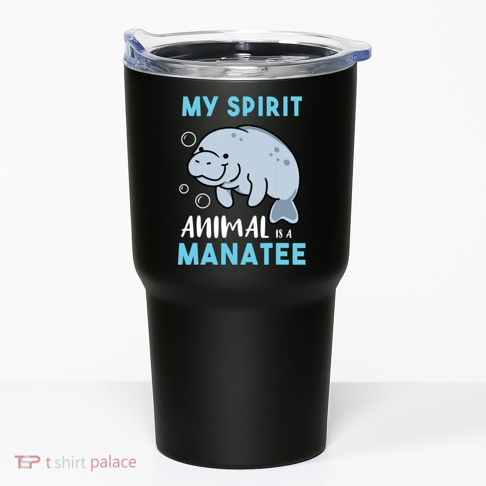 My Spirit Animal Is A Manatee Marine Biologist Gift Tumbler