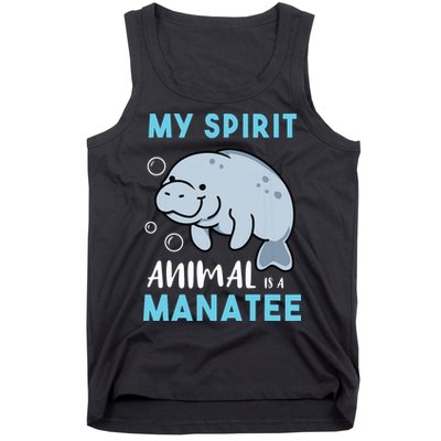 My Spirit Animal Is A Manatee Marine Biologist Gift Tank Top