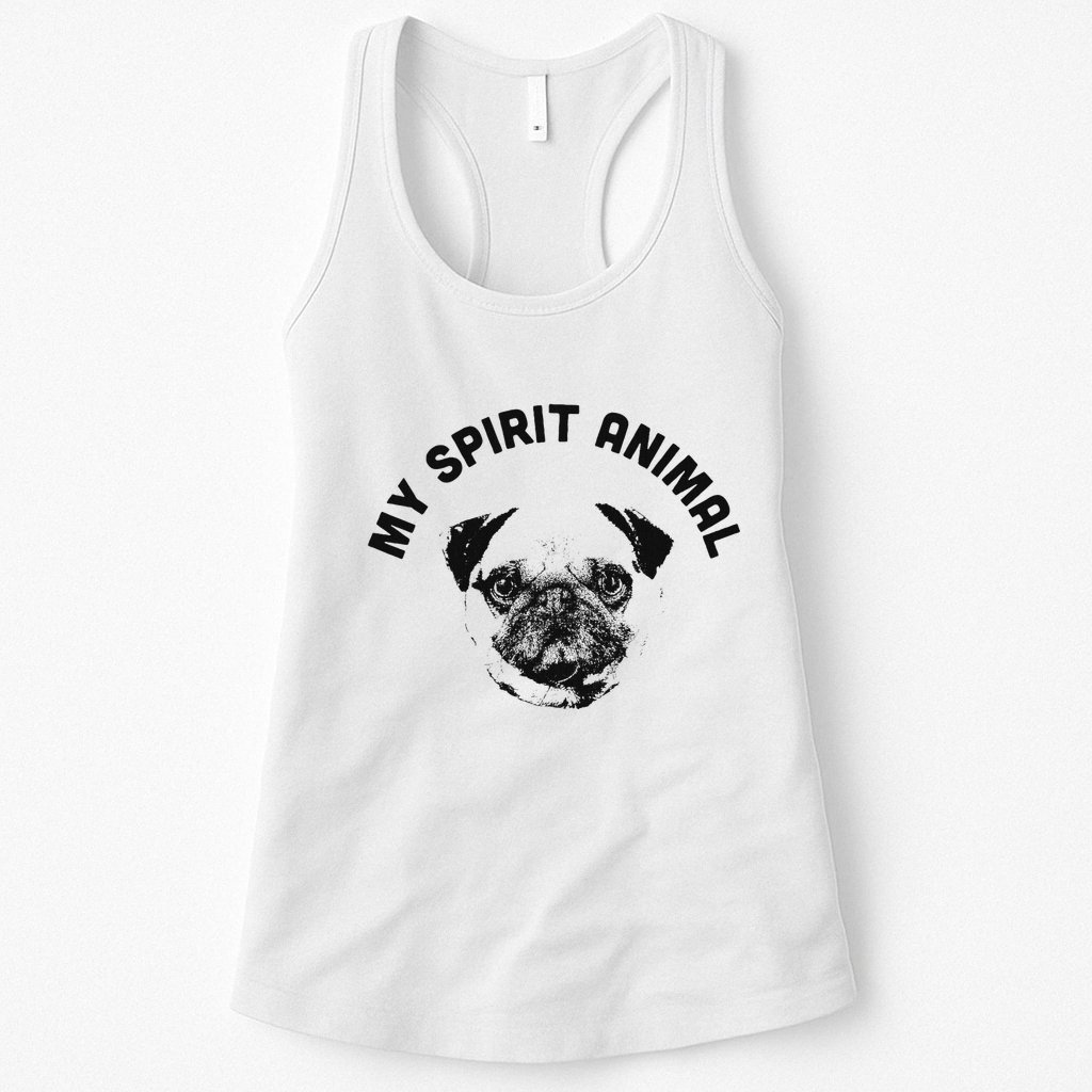 My Spirit Animal Pug Funny Dog Mom And Dog Dad Womens Tank Top
