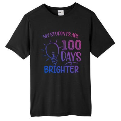 My Students Are 100 Days Brighter 100th Day School Teacher Great Gift Tall Fusion ChromaSoft Performance T-Shirt