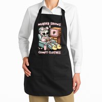Murder Shows And Comfy Clothes Apron