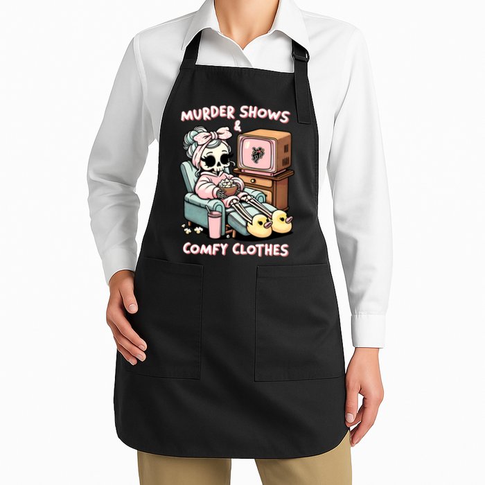 Murder Shows And Comfy Clothes Apron