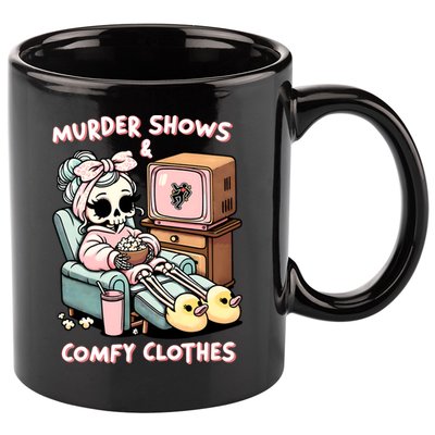 Murder Shows And Comfy Clothes 11oz C Handle Ceramic Mug