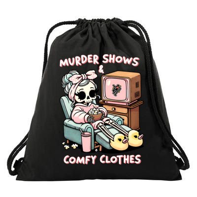 Murder Shows And Comfy Clothes Drawstring Bag
