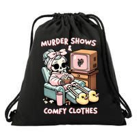 Murder Shows And Comfy Clothes Drawstring Bag