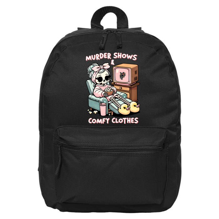 Murder Shows And Comfy Clothes 16 in Basic Backpack