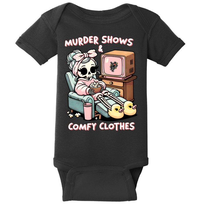 Murder Shows And Comfy Clothes Baby Bodysuit