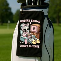 Murder Shows And Comfy Clothes Golf Towel